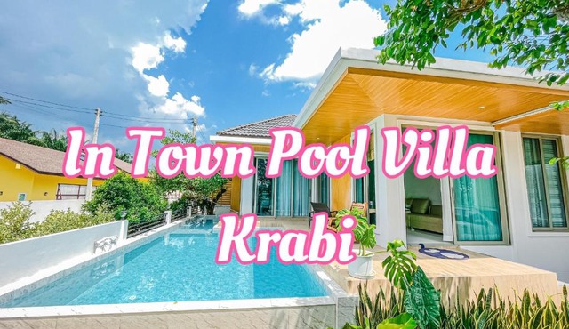 In Town Pool Villa Krabi