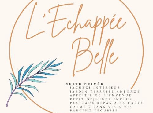 Léchappée Belle